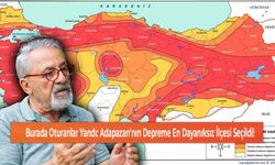 Burada Oturanlar Yandı: Adapazarı'nın Depreme En Dayanıksız İlçesi Seçildi!