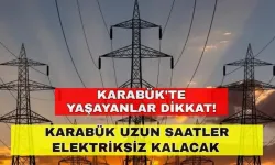 6 Temmuz 2024 Karabük elektrik kesintisi işleri aksatabilir Karabük’te yaşayanlar dikkat! - Başkent Elektrik kesintisi