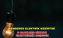 28 Temmuz 2024 Menderes elektrik kesintisi sabahtan akşama kadar sürecek... -Gediz Elektrik kesintisi
