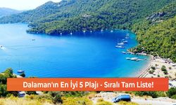 Dalaman'ın En İyi 5 Plajı - Sıralı Tam Liste!