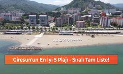 Giresun'un En İyi 5 Plajı - Sıralı Tam Liste!