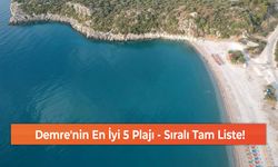 Demre'nin En İyi 5 Plajı - Sıralı Tam Liste!