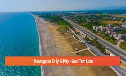 Manavgat'ın En İyi 5 Plajı - Sıralı Tam Liste!