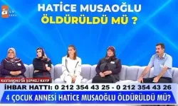 Müge Anlı Hatice Musaoğlu kaybında flaş gelişme: Oğlu Aydın Musaoğlu gözaltına alındı