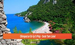 Olimpos'un En İyi 5 Plajı - Sıralı Tam Liste!