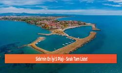 Side'nin En İyi 5 Plajı - Sıralı Tam Liste!