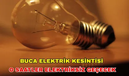 21 Kasım 2024 Buca'da elektrik kesintisi olacak mı?-Gediz Elektrik kesintisi