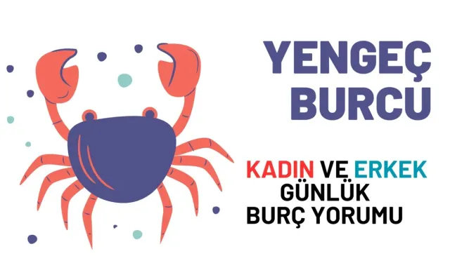 Yengeç Burcu 3 Eylül 2024 Günlük Burç Yorumu: Aşk, İş, Para ve Sağlık