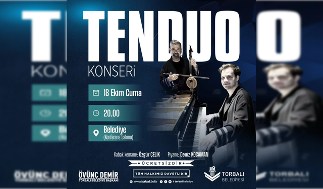 Torbalı'da ücretsiz Ten Duo konseri