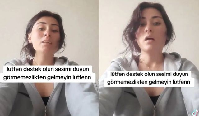 Video çekerek yardım isteyen 19 yaşındaki Fatma Akbaş kimdir?