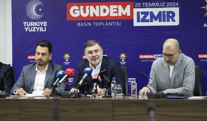 AK Parti İzmir İl Başkanlığı'ndan Gündem İzmir toplantısı