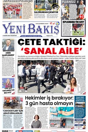 04.11.2024 Yeni Bakış Gazetesi