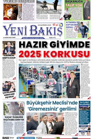 15.11.2024 Yeni Bakış Gazetesi