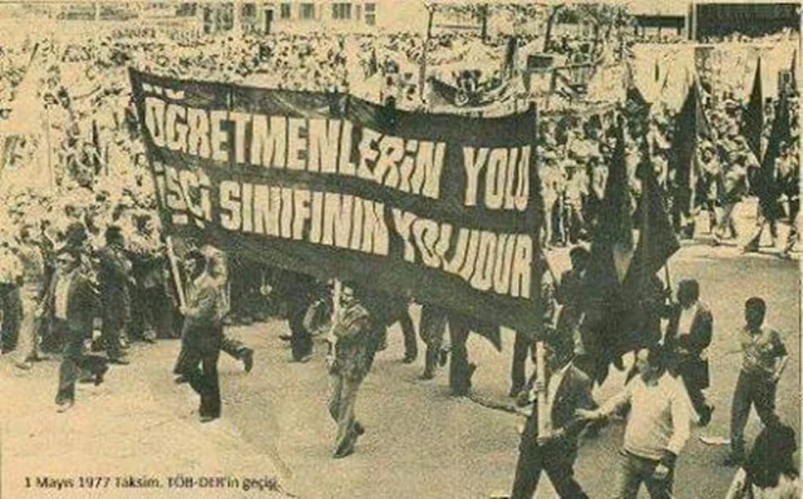 1 Mayıs 1977 Taksim Töb Der Korteji