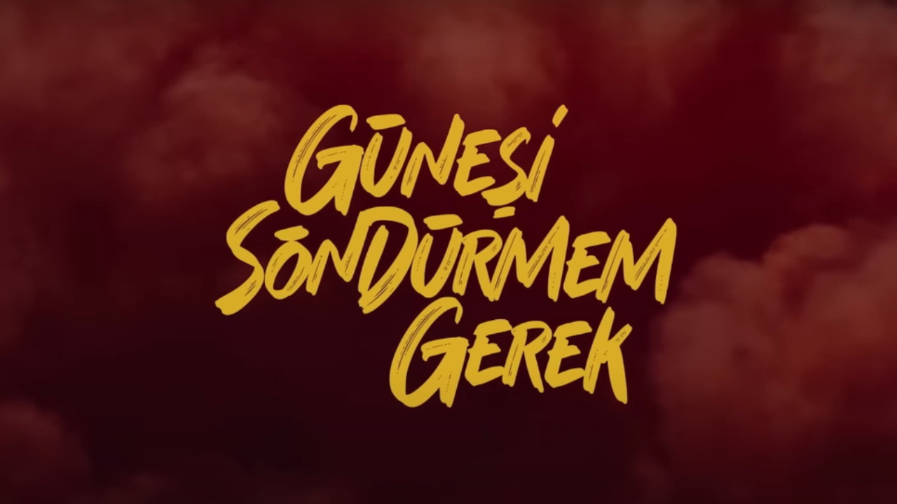 Gunesi Sondurmem Gerek Filmi Gunesi Sondurmem Gerek Nerede Cekildi Konusu Ve Oyunculari (2)